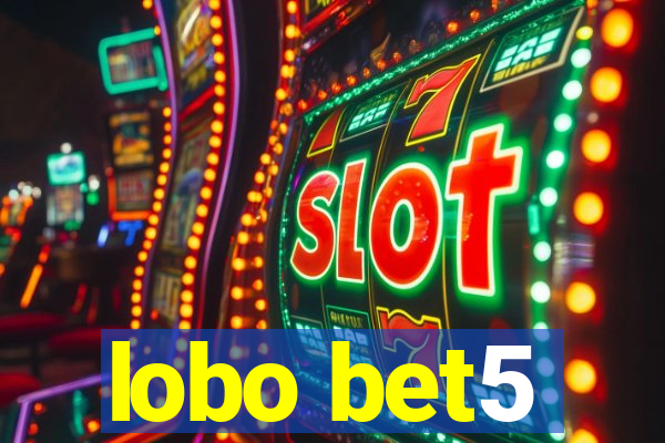 lobo bet5